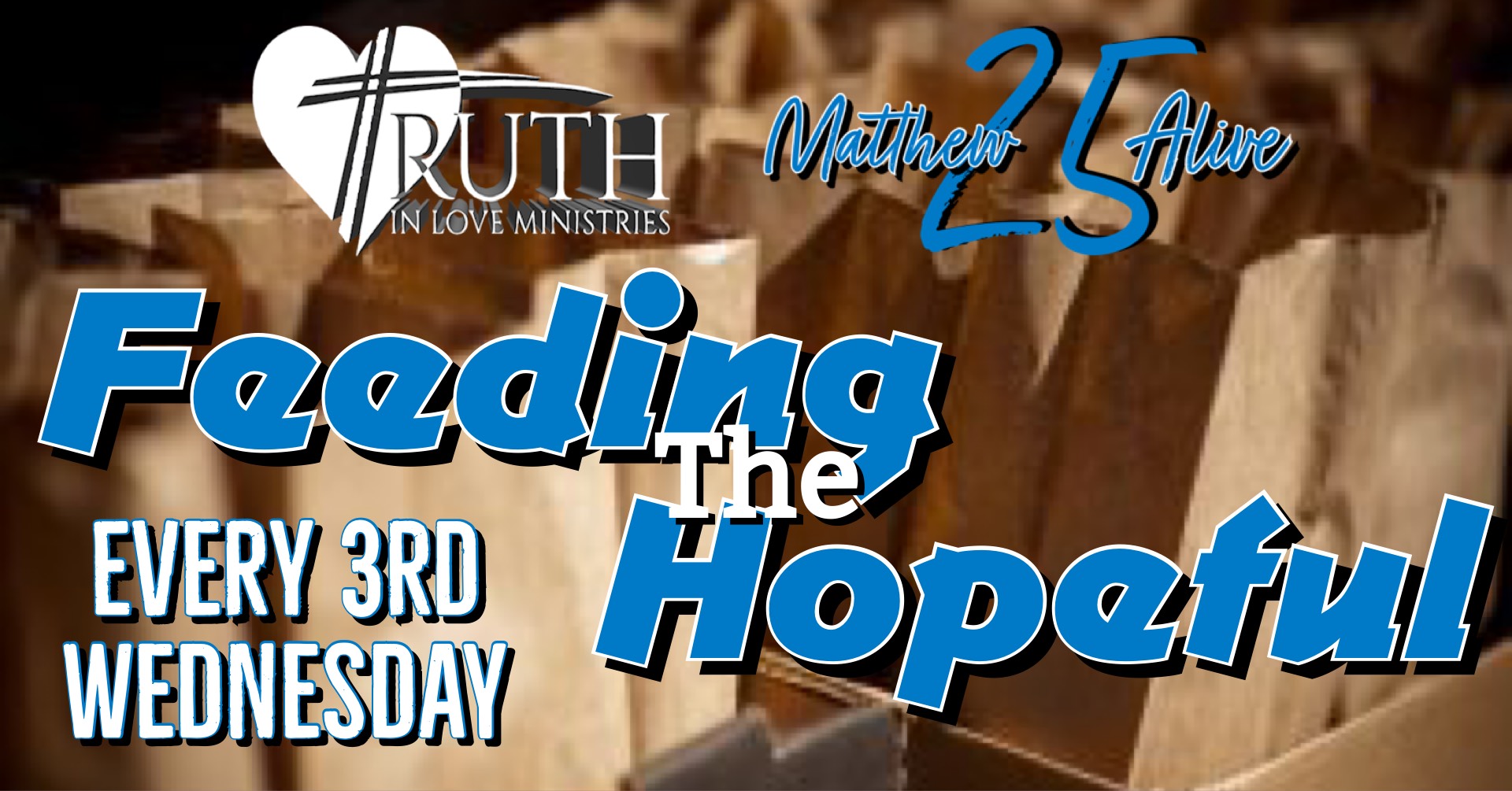 Matthew 25(Feeding The Hopeful).jpg