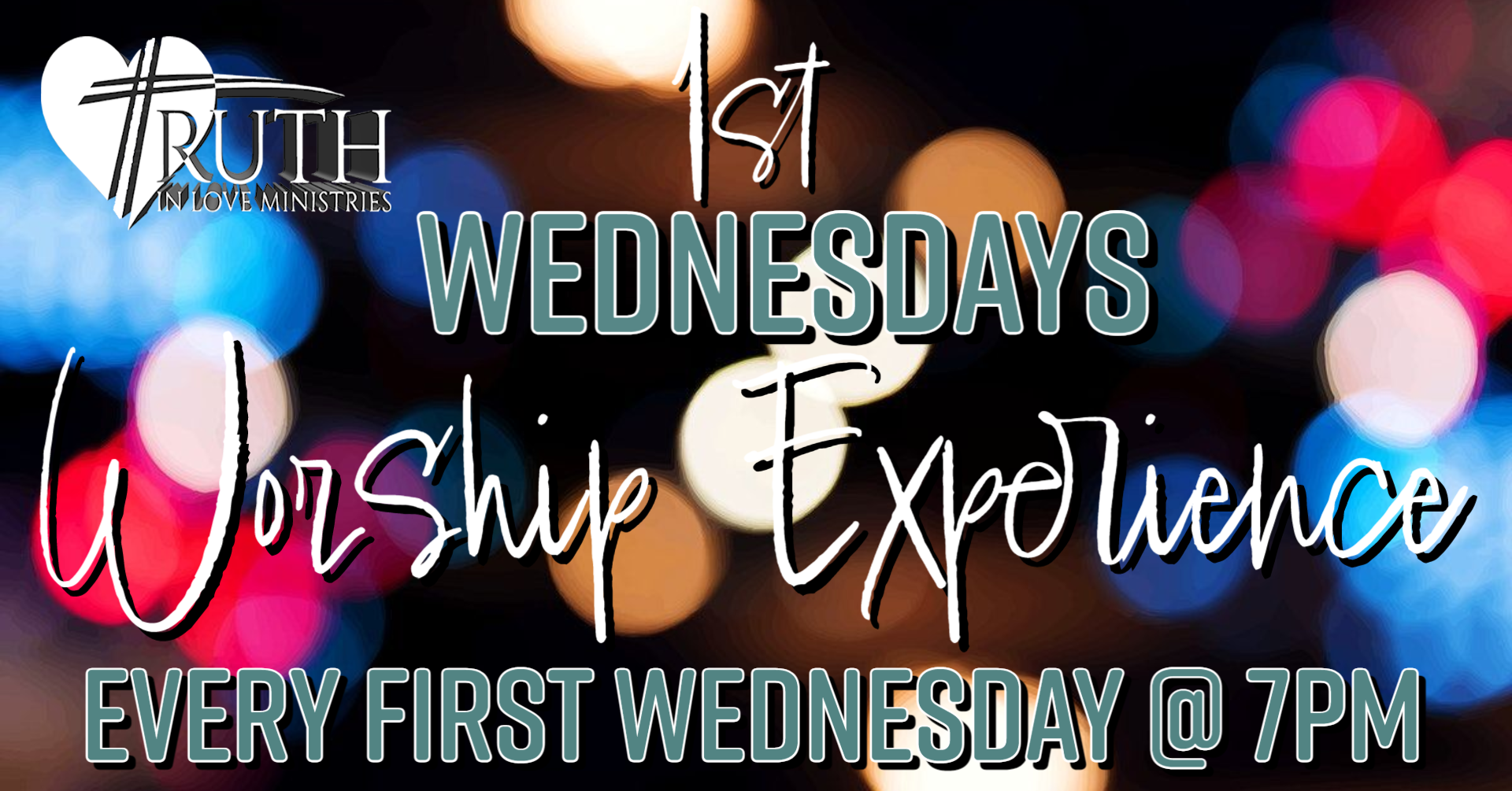 1st Wednesday Worship Experience.png